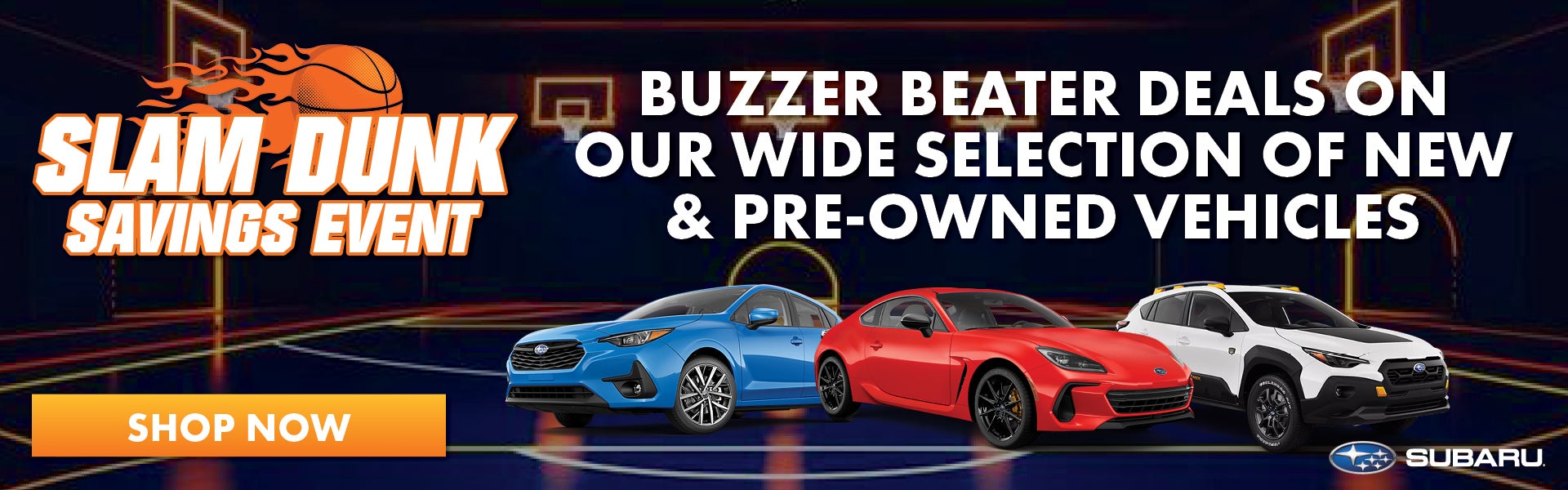 Slam Dunk Savings Event